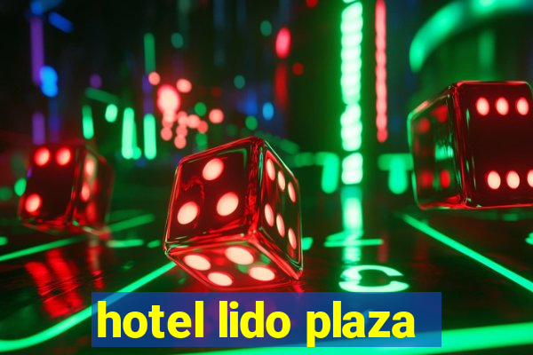 hotel lido plaza